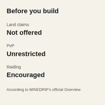 Card summarizing MINEDRIP's stated policy: no land claims, unrestricted PvP and encouraged raiding.