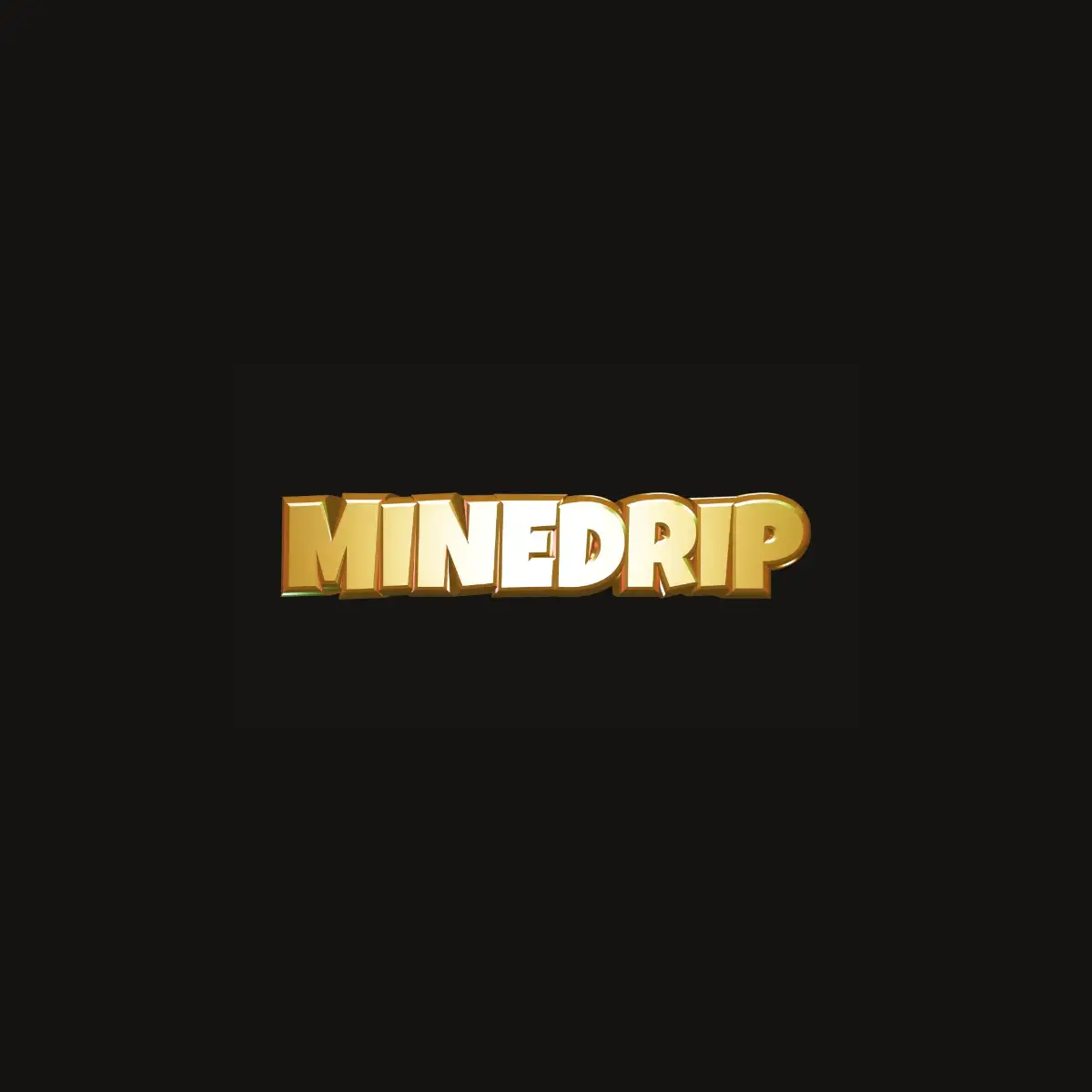 MINEDRIP wordmark in gold and cream lettering on a dark background.